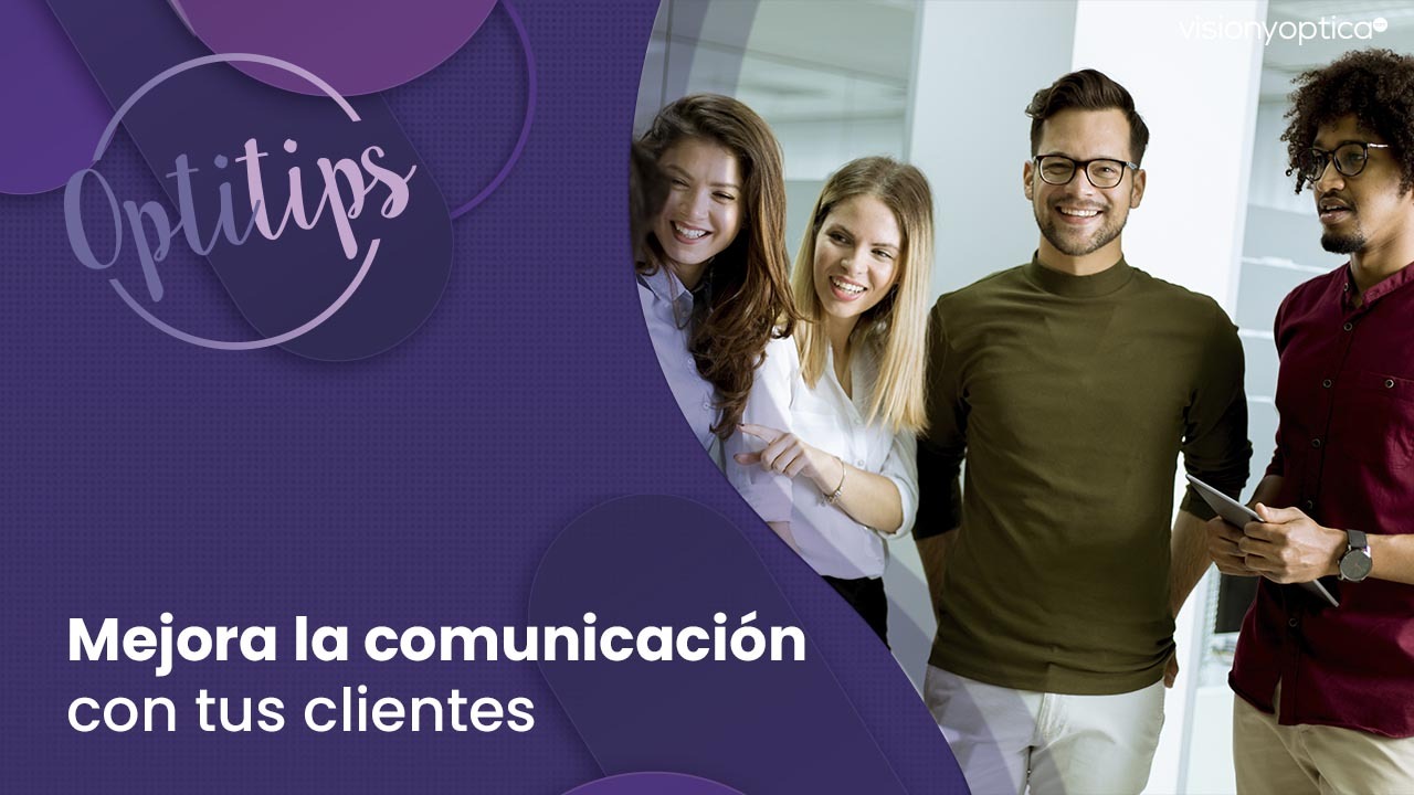 Conoce la importancia de consolidar una base de datos para tu óptica ➡ Mejora la comunicación con el cliente con estos tres sencillos pasos.